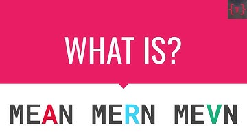 What is MEAN MERN MEVN?