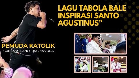 “Terinspirasi Santo Agustinus, Pencipta lagu Tabola Bale Bikin Merinding”