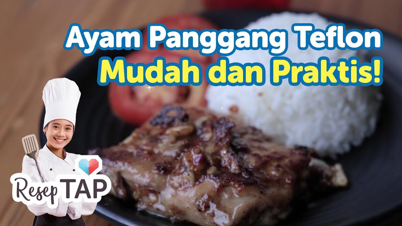 Resep Ayam Panggang, Mudah dan Lezat! - YouTube