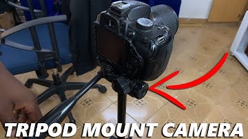 How To Mount a Camera On a Tripod