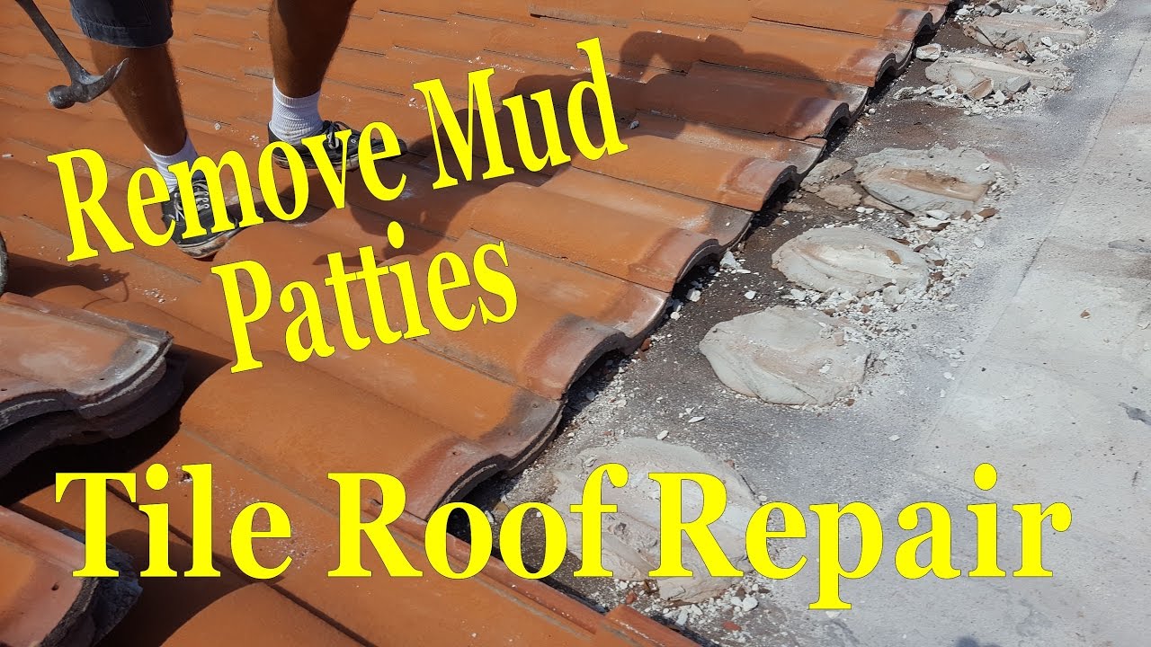 Removing Mud Patties Concrete Tile Roofing Repair YouTube