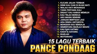 Download lagu Pance Pondaag – 15 Lagu Terbaik | Lagu Nostalgia 80–90an Paling Dirindukan