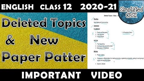 English Class 12 - Deleted Topics, New Paper Pattern, Revised Syllabus, How to Prepare for 2020-21