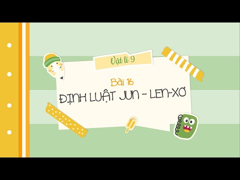 Video Bài 16: Định luật Jun - Len-xơ - Vật lí lớp 9 - OLM.VN - youtube