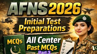 AFNS 2026 Initial Test Preparations|Most Repeated Academic MCQs #🇵🇰🇵🇰🇵🇰