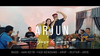 ARJUN (Yus Yunus) Cover By Yayu \u0026 Zayz