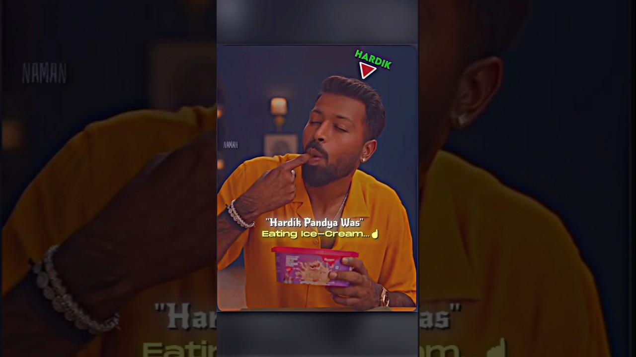 Hardik Pandya's Love For Ice-Cream..😅🔥 