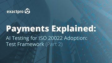 AI-testen voor ISO 20022-acceptatie: testkader (deel 2)