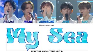 [PEAK TIME] Vocal D Unit - My Sea (Original by IU) Color Coded Lyrics (han/rom/eng)