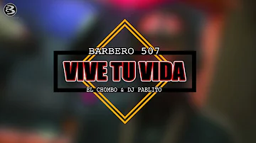 Barbero 507 - Vive tu vida (La Factoria)