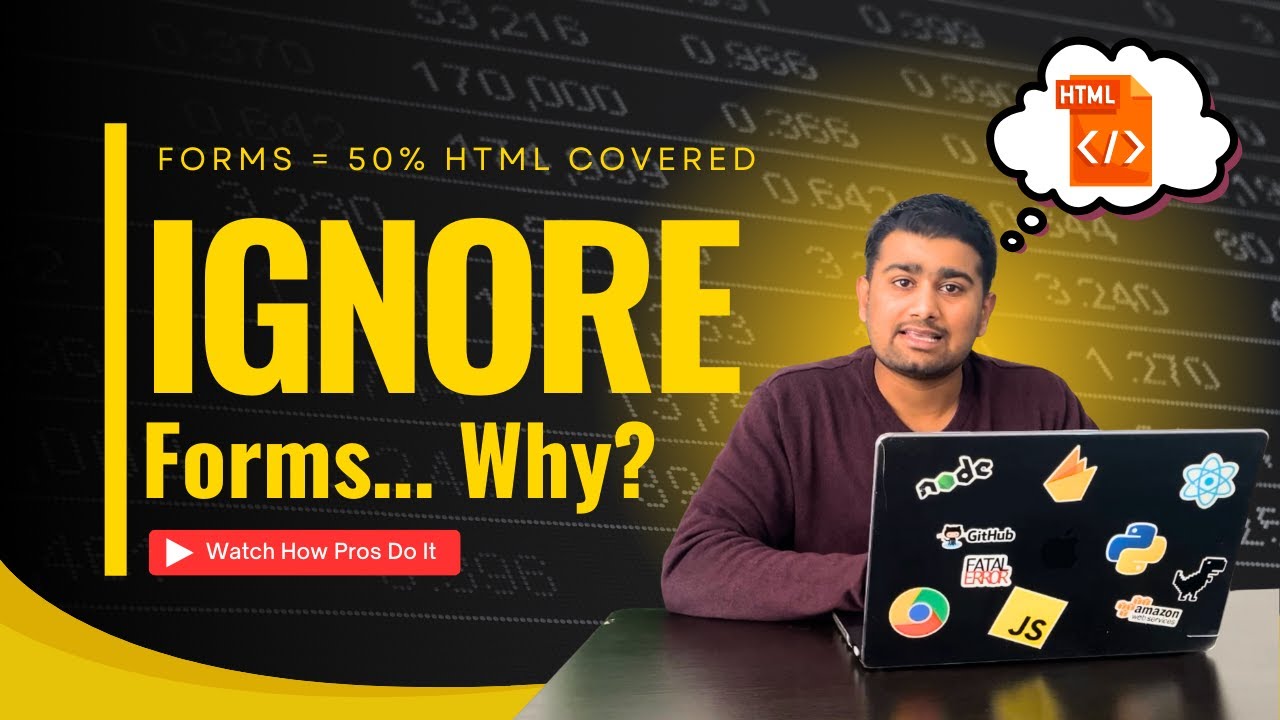 Forms Basics Samajh Liya To 50% HTML Aasan Ho Jayega