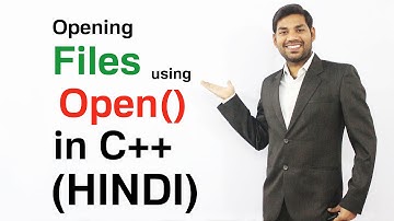 Opening Files using Open() Function in C++ (HINDI)