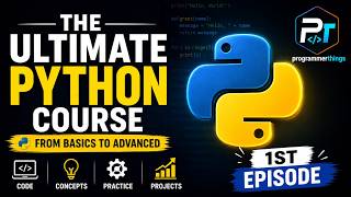 The Ultimate Python Course -Episode 1 Python Tutorials