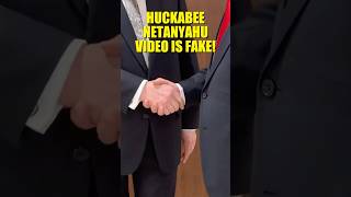 I Just Proved the Netanyahu and Huckabee Is FAKE
