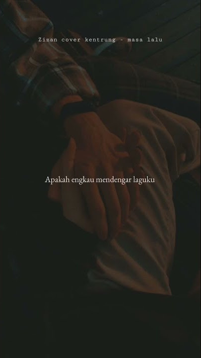status wa masa lalu - zizan cover kentrung #shorts