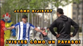 ¡Qué Miras Payaso🤡😂😂(Broma Cámara Oculta)