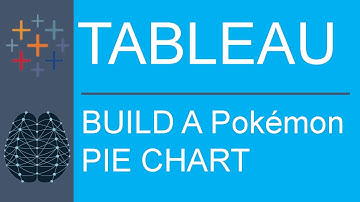 Tableau Desktop | Public Edition | Data Visualization | Complete Pokémon Data | Build A Pie Chart