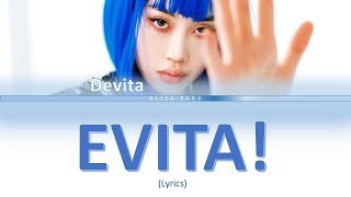 DeVita (드비타) - 'EVITA!' Lyrics