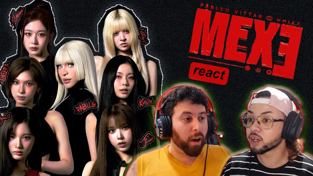 ДАВАЙТЕ ЗАМИКСИМ? РЕАКЦИЯ НА КЛИКОВЫЙ МУЗЫК MEXE - PABLLO VITTAR & NMIXX | РЕАКЦИЯ #pabllovittar