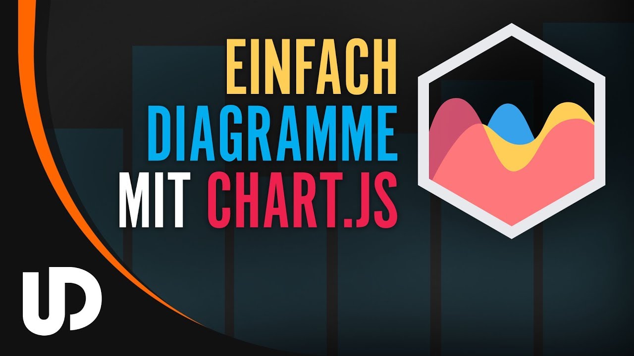 Diagramme Mit Javascript Und Chart Js Einfach Anlegen Und Anpassen Tutorial Youtube