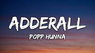 Popp Hunna - Adderall (Corvette Corvette) (Lyrics)