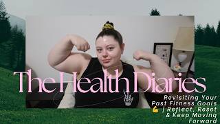 Revisiting Your Past Fitness Goals Reflect Reset Keep Moving Forward