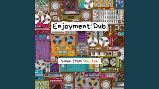 Enjoyment Dub, Vol. 2
