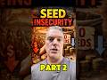 Seed Insecurity Could Trigger The Next Food Crisis Part 2 #foodsecurity #geopolitics #seedsecurity