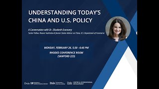 Understanding Today's China and U.S. Policy: A Conversation w/ Dr. Elizabeth Economy, Feb. 26, 2024