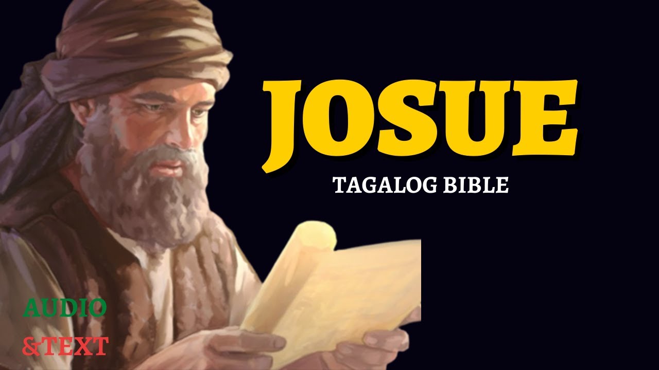 Josue TAGALOG BIBLE Full Story Audio Text Holy Bible JOSHUA YouTube josue-tagalog-bible-full-story-audio-text-holy-bible-joshua-youtube