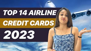 Best Airline Credit Cards 2023| Which is the best card for the most number of free flights & miles?
