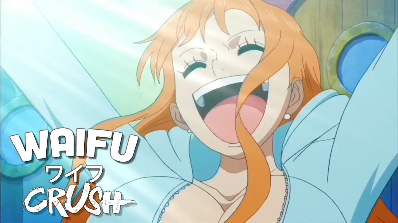 Waifu Crush Wednesday: Nami from One Piece - YouTube