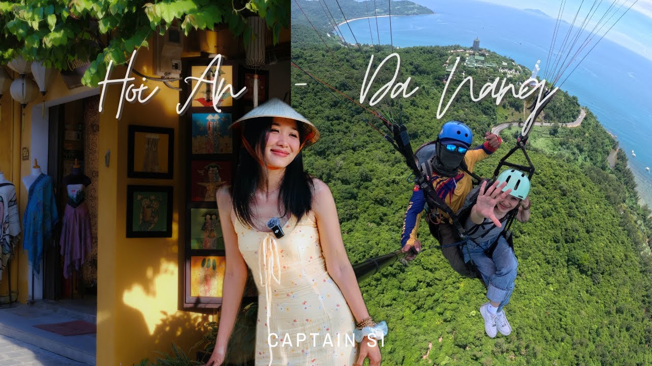Nhật ký mùa hè ☀️| Đà Nẵng - Hội An | trải nghiệm lần đầu nhảy dù 🪂 | Captain Si (P3)