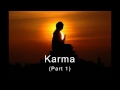 Karma (Part 1) - Tulkudawa Rinpoche