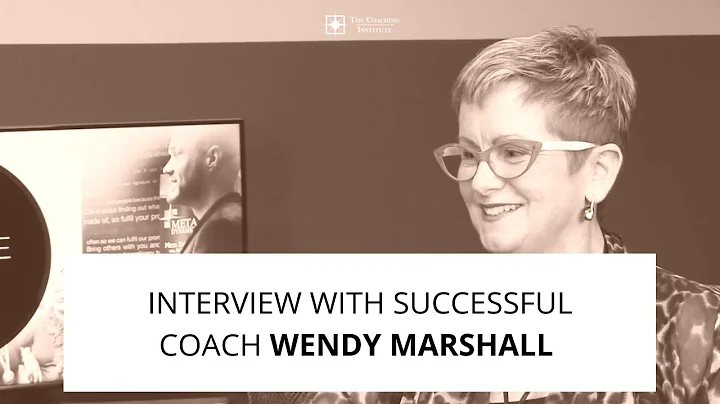 Interview with Successful Coach Wendy Marshall