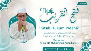 Kitab Hukum Pidana Bag. 07 | Ngaji Fathul Qorib | Romo KH. Muhammad Arifin Fanani Kitab Hukum Pidana Bag. 07 | Ngaji Fathul Qorib | Romo KH. Muhammad Arifin Fanani