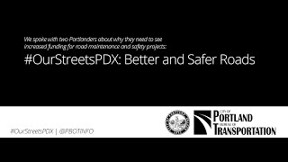 Information OurStreetsPDX: Better and Safer Roads Guide