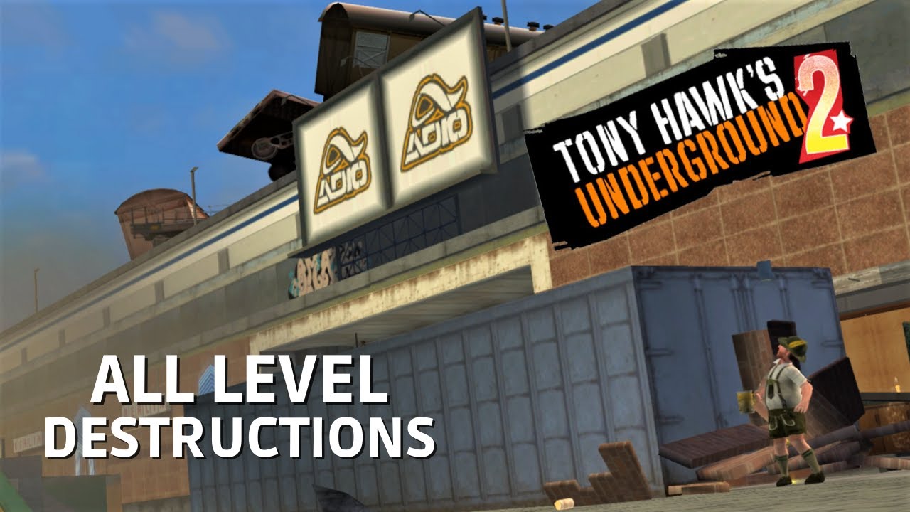 Tony Hawk's Underground 2: ALL LEVEL DESTRUCTIONS!