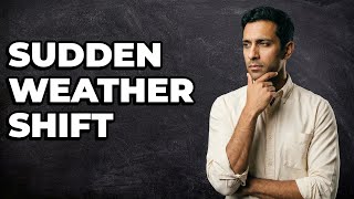 Why Do Cold Fronts Bring Abrupt Weather Changes