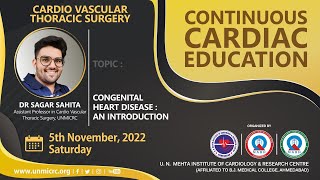 INTRODUCTION TO CHD, CVTS - CCE UNMICRC