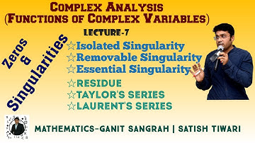 Zeros & Singularities of Analytic Function | Isolated, Removable & Essential Singularity | Residues