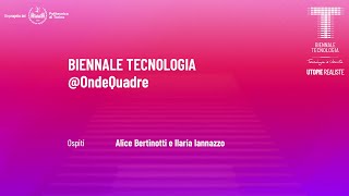 OQ Intervista Alice Bertinotti e Ilaria Iannazzo