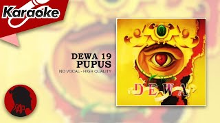 PUPUS - Dewa 19 | Karaoke