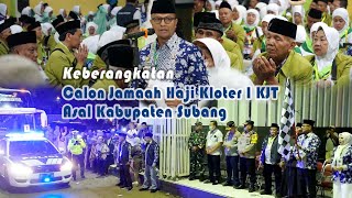 Pelepasan Calon Jamaah Haji Kloter I KJT Asal Kabupaten Subang