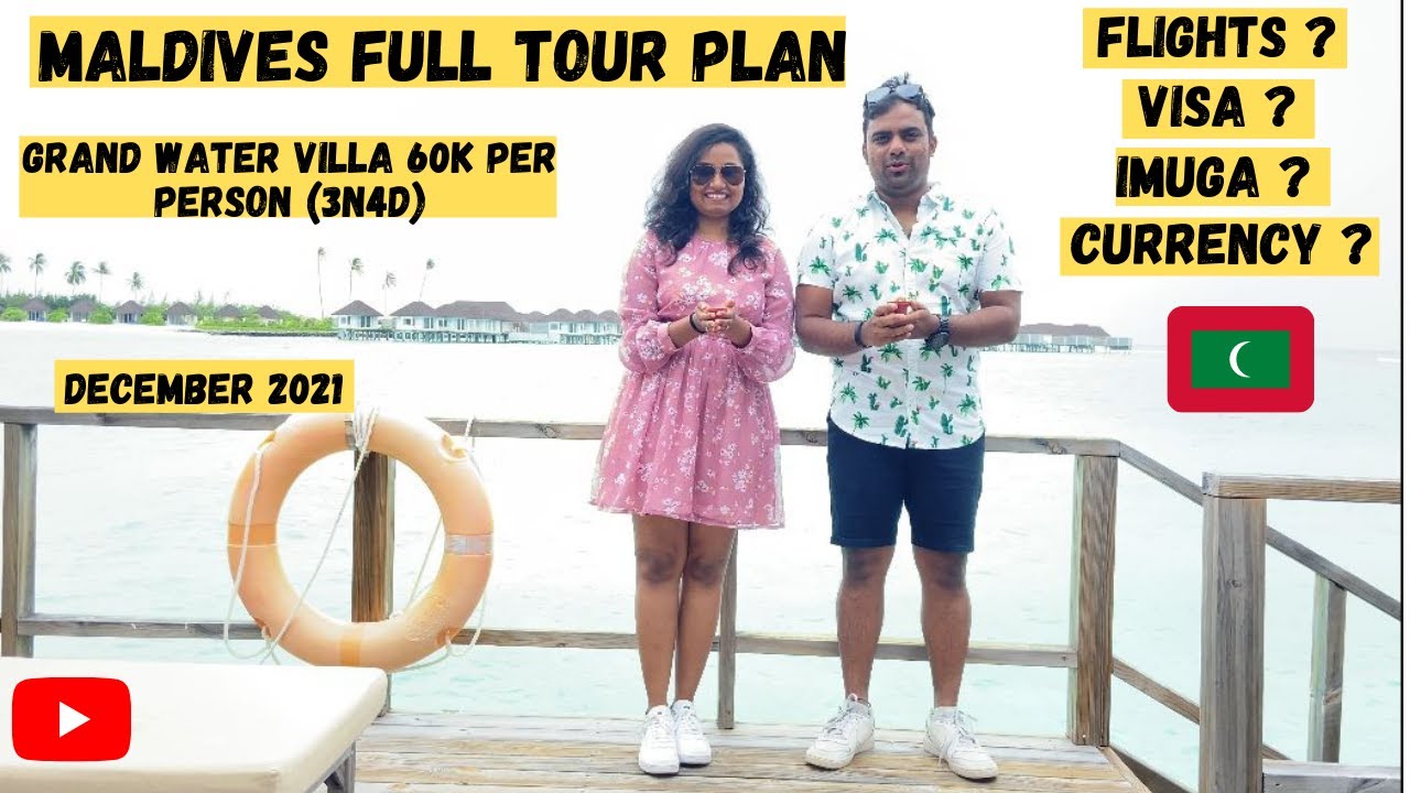 MALDIVES FULL TOUR PLAN in DEC 2021✈️|Trip Cost and Breakup from INDIA | 3N4D in GRAND WATER VILLA
