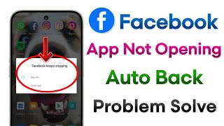 How To Fix Facebook Keeps Stopping Problem 2026 | Facebook Auto Back Problem | Fix Facebook Crashing