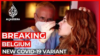 Belgium confirms case of new COVID-19 variant screenshot 4