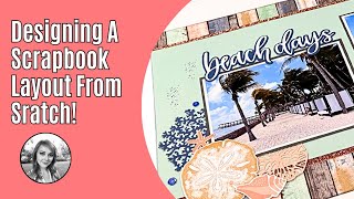 Scrapbook Layout From Scratch / Stampin