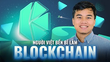 Kyber Network: KHI NGƯỜI VIỆT BỀN BỈ LÀM BLOCKCHAIN | IamSuSu