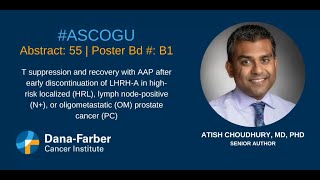 ASCOGU25: Atish Choudhury, MD, PhD | Dana-Farber Cancer Institute